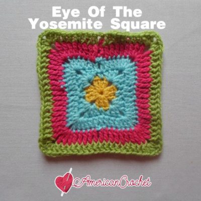 Eye of Yosemite Square | Quick and Easy 6-inch Crochet Square Pattern