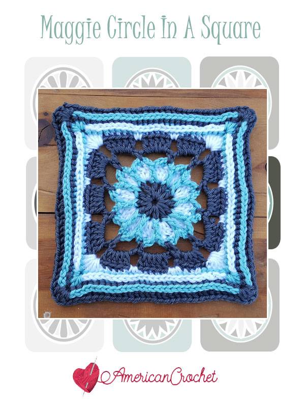 Maggie Circle in A Square | Free Crochet Pattern | American Crochet @americancrochet.com #freecrochetpattern