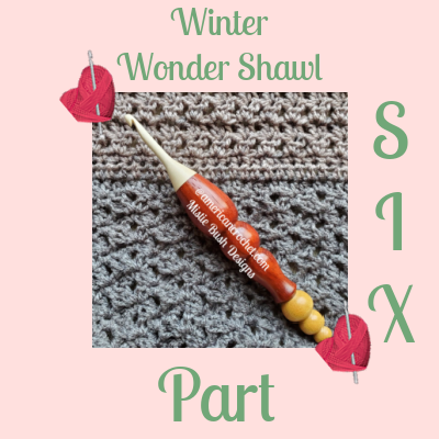 Winter Wonder Shawl Part Six