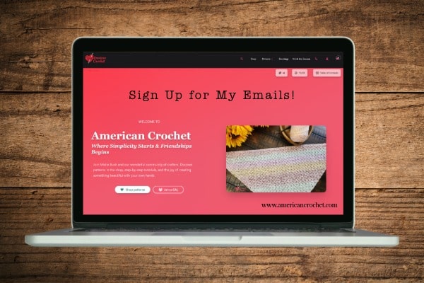 Sign up for American Crochet emails — new patterns, tutorials, and more at americancrochet.com