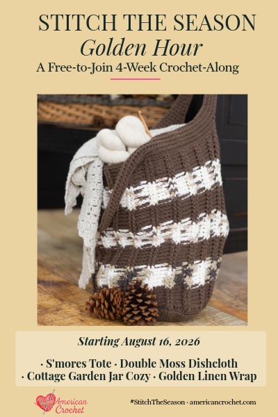 Stitch the Season: Golden Hour crochet-along featured image, American Crochet