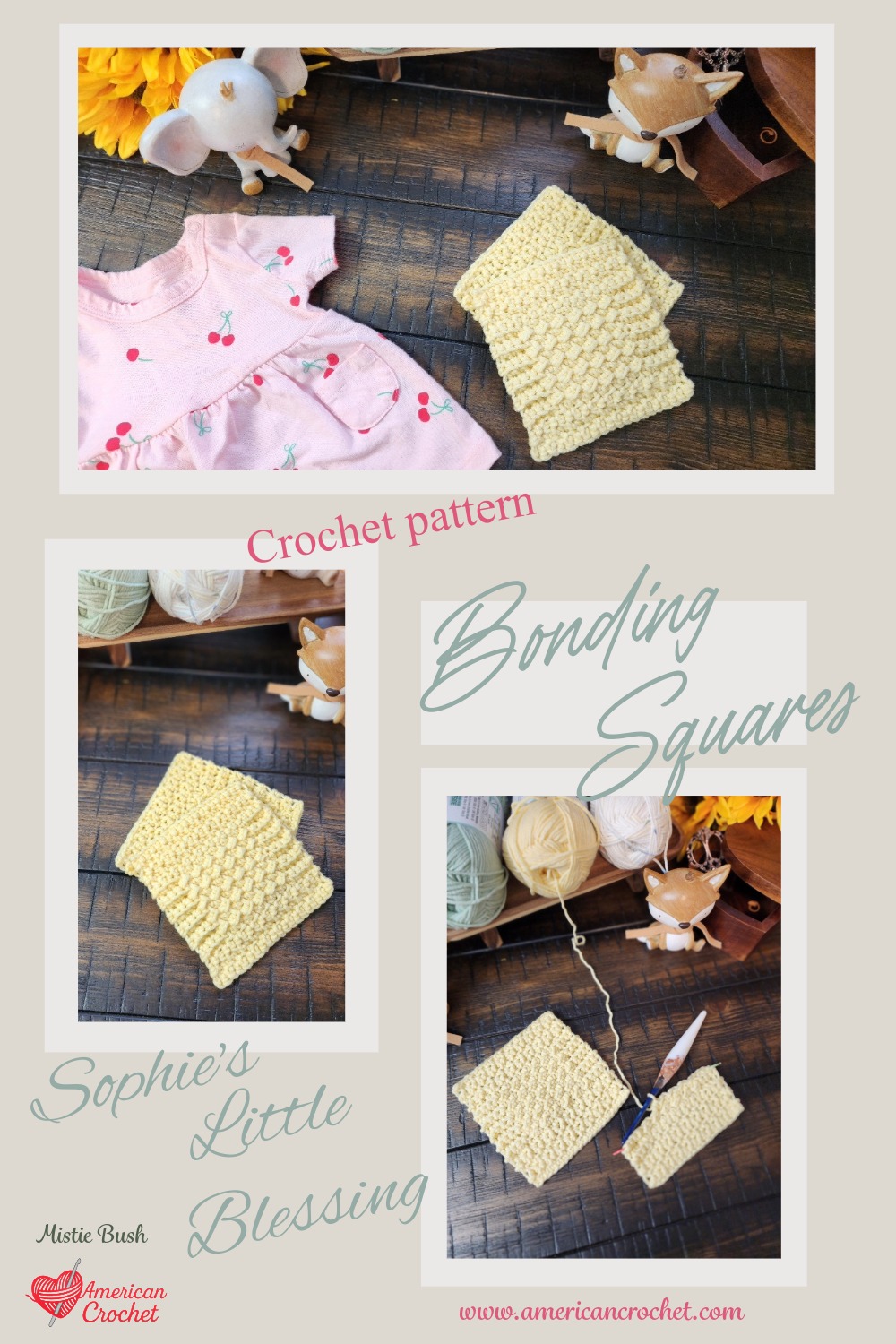 Sophie’s Little Blessing Bonding Square free preemie crochet pattern — soft yellow textured bonding squares styled with a baby dress and wooden toys, by American Crochet.