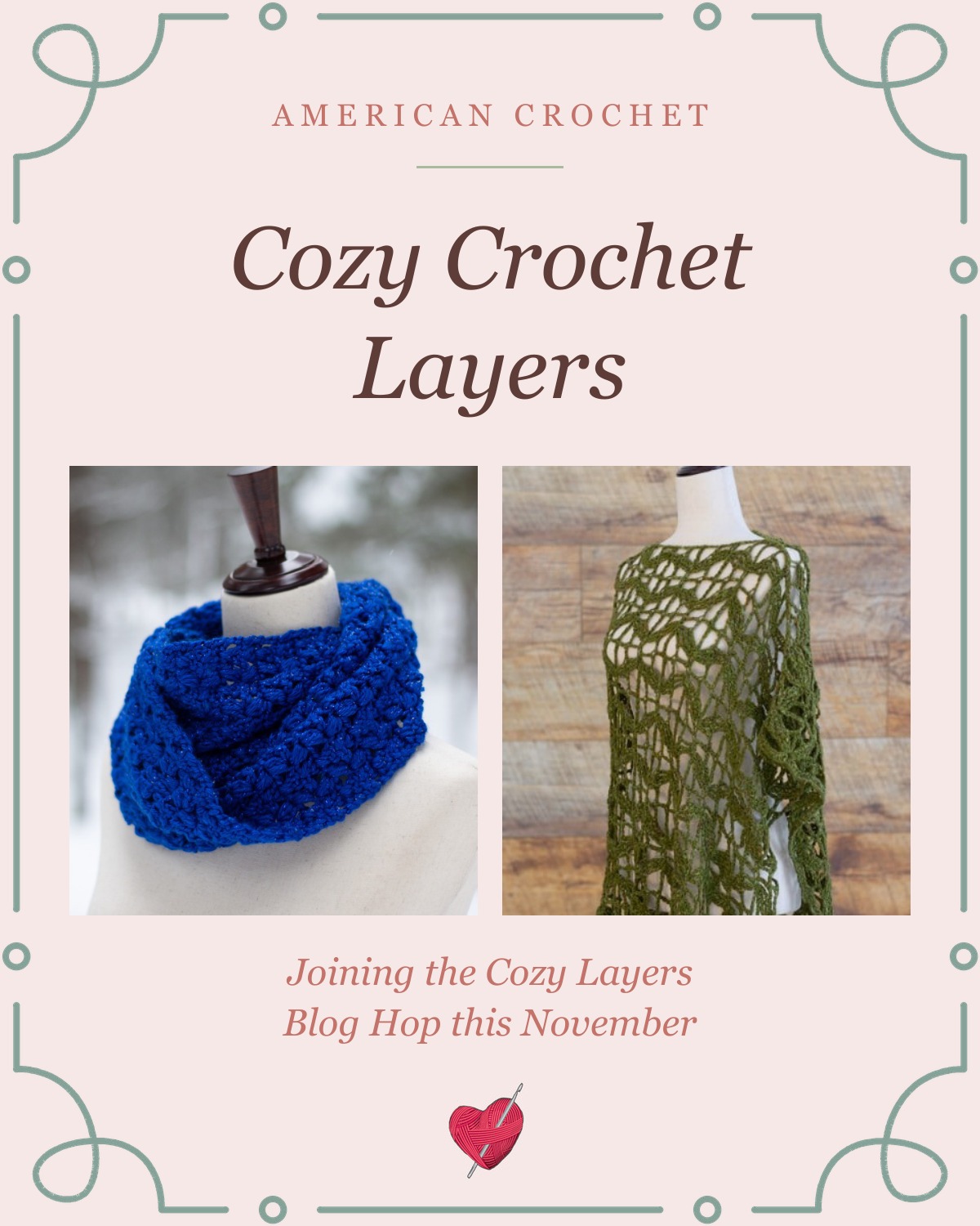 Cozy Crochet Layers for Chilly Days: American Crochet in the Cozy Layers Blog Hop