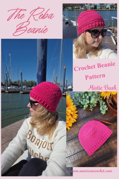 The Reba Beanie crochet beanie pattern by Mistie Bush, American Crochet — pin image